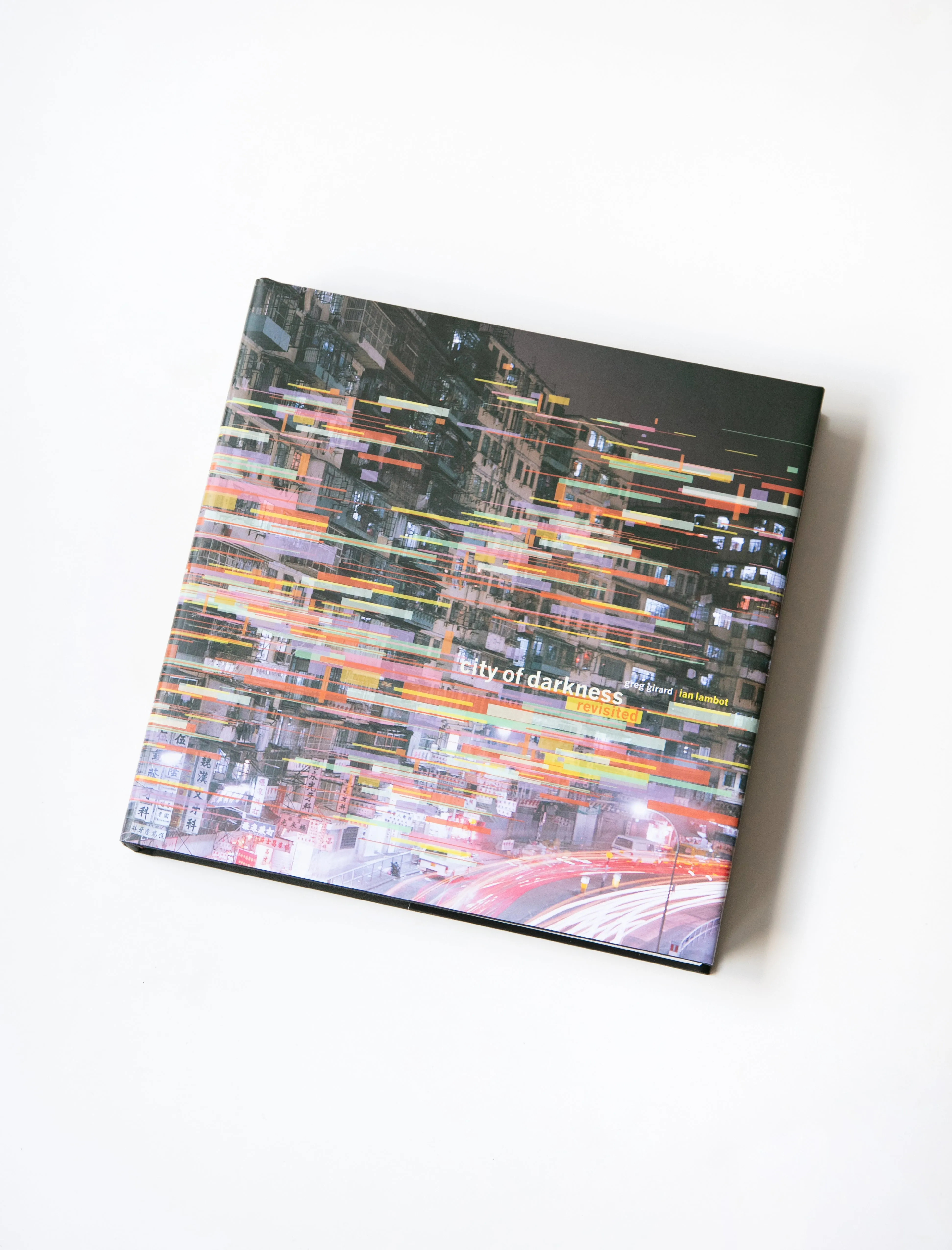Greg Girard : City of Darkness (Revisited)